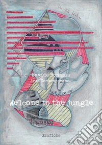 Welcome to the jungle libro