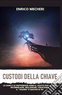 Custodi della Chiave libro