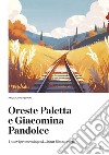 Oreste Paletta e Giacomino Pandolce. I nuovi promessi sposi ... in un film su carta libro