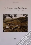 La Bruna tra le due guerre. La vita del paese e la storia dei suoi caduti libro di Pascolini Massimo