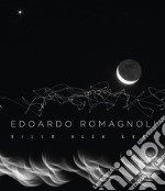 Dillo alla luna. Ediz. multilingue libro