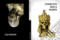 L'esercito della morte. Memento mori