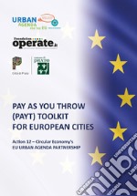 Pay As You Throw (PAYT). Toolkit for Europian cities