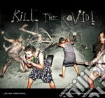 Kill the Covid! Una saga horror/rurale