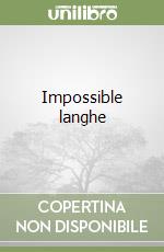 Impossible langhe