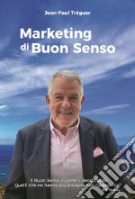 Marketing di buon senso