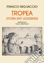 Tropea: storia, miti, leggende