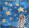 Un cielo pieno di stelle. Ediz. illustrata. Con Borsa libro