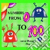 Numbers from 0 to 100. Learn through play libro