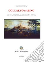 Collalto Sabino. Aristocratici, terrazzani e clero (XVI-XIX sec.) libro