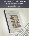 Antonio Pomarancio disegnatore di stampe libro di Lepri Nicoletta