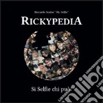 Rickypedia. Si selfie chi può. Ediz. italiana e inglese libro