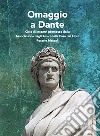 Omaggio a Dante. Ciclo di incontri promosso dalla Associazione degli Amici della Casa del Libro Rosario Mascali libro