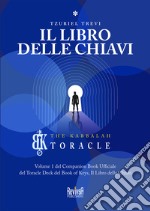 Il libro delle chiavi. Vol. 1