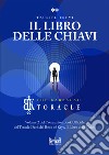 Il libro delle chiavi. Vol. 2 libro di Trevi Tzuriel