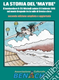 La storia del "maybe". Ediz. illustrata libro