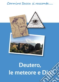 Deutero, le meteore e Dio