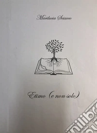 Etimo (e non solo) libro