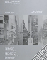 Sguardi contemporanei. 10 fotografi x 10 fotografie libro