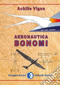 Aeronautica Bonomi libro