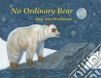 No ordinary bear