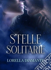 Stelle solitarie libro
