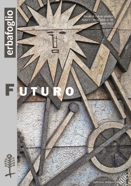 Erbafoglio. Vol. 30: Futuro