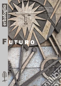 Erbafoglio. Vol. 30: Futuro libro