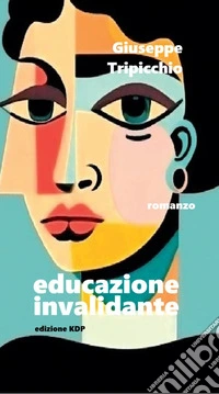 Educazione invalidante libro