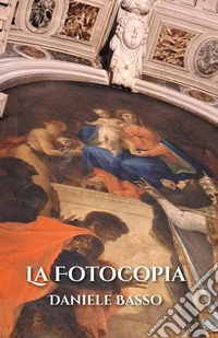 La fotocopia. Nuova ediz. libro