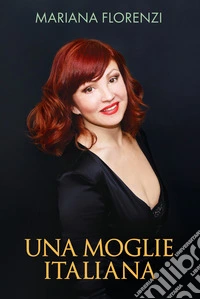 Una moglie italiana libro