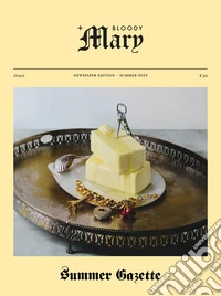 Summer Gazette. The Bloody Mary Magazine libro
