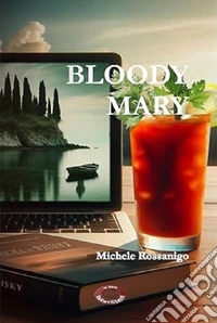 Bloody Mary libro