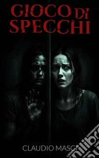 Gioco di specchi libro