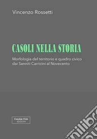 Casoli nella storia libro