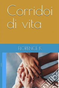 Corridoi di vita libro