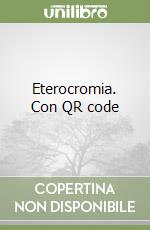 Eterocromia. Con QR code