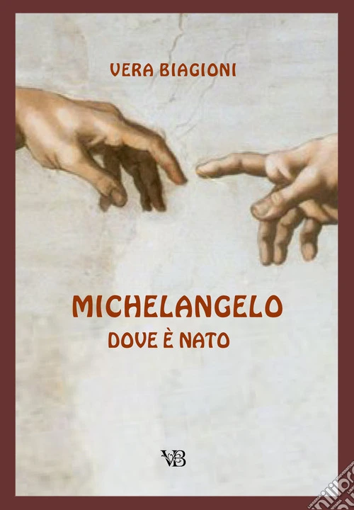 Michelangelo. Dove è nato