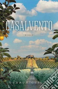 Casalvento. Haus des Windes libro
