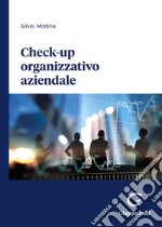 Check-up organizzativo aziendale libro