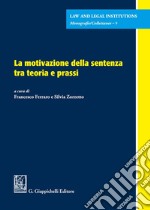 La motivazione della sentenza tra teoria e prassi libro