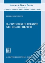 Il concorso di persone nel reato colposo