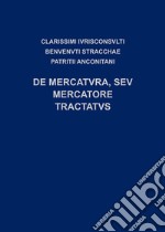 De mercatuvra, sev mercatore tractatus libro