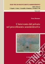 L'intervento del privato nel procedimento amministrativo libro