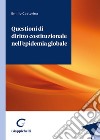 Questioni di diritto costituzionale nell'epidemia globale libro