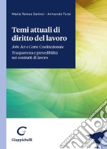 Temi attuali di diritto del lavoro libro