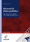 Elementi di diritto pubblico. Materiali per la didattica con percorsi di autoverifica. Con espansione online libro