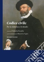 Codice civile. Per la didattica e lo studio