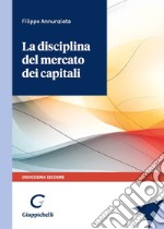 La disciplina del mercato dei capitali libro