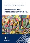 Economia aziendale: applicazioni e scritture in p.d. libro